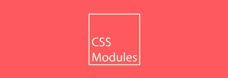 CSS MODULES